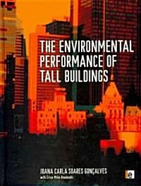 The Environmental Performance of Tall Buildings (Hardcover)