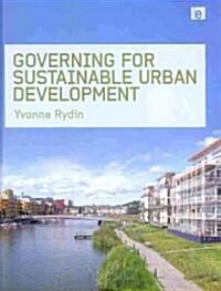 Governing for Sustainable Urban Development (Hardcover)
