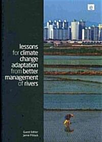 Lessons for Climate Change Adaptation from Better Management of Rivers (Hardcover)