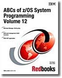 Abcs of Z/Os System Programming (Paperback)