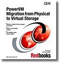 PowerVM Migration from Physical to Virtual Storage (Paperback)