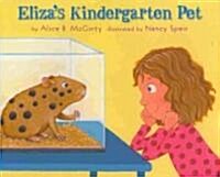 Elizas Kindergarten Pet (Hardcover)
