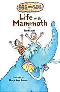 Life with Mammoth (Hardcover)