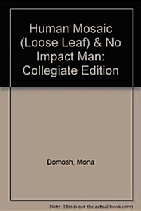 Human Mosaic 11th Ed Loose Leaf + No Impact Manual (Loose Leaf, PCK)