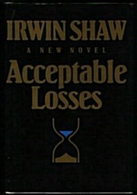 Acceptable Losses (Hardcover, First Edition)