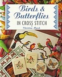 Birds & Butterflies in Cross Stitch (Paperback)