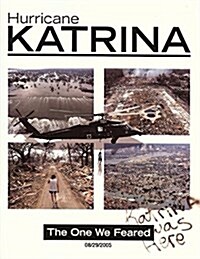 Hurricane Katrina - The One We Feared (Paperback)