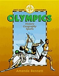 Olympics: History, Geography, & Sports (Unit Study Adventures) (Paperback)