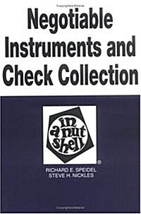 Negotiable Instruments & Check Collection in a Nutshell (In a Nutshell (West Publishing)) (Paperback, 4 Sub)