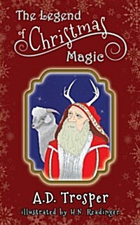 The Legend of Christmas Magic (Paperback)