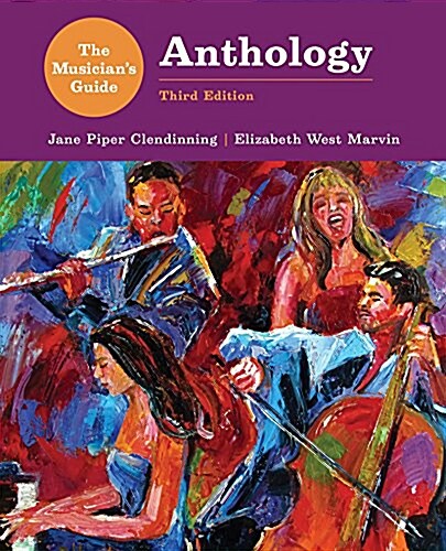 The Musicians Guide to Theory and Analysis Anthology (Spiral, 3)