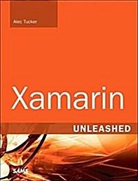 Xamarin Unleashed (Paperback)