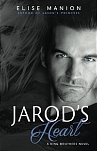 Jarods Heart: A King Brothers Novel (Paperback)