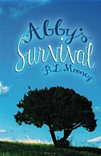 Abbys Survival (Paperback)