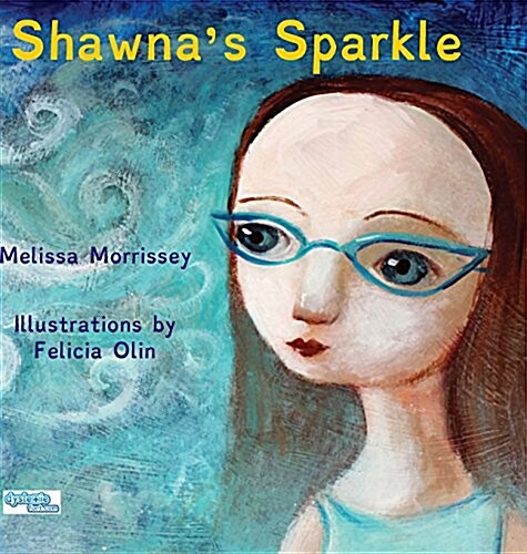 Shawnas Sparkle (Hardcover, Hardback)