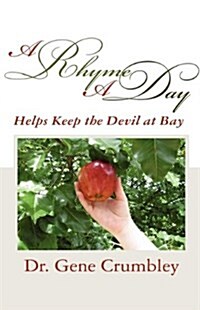 A Rhyme a Day: Helps Keep the Devil at Bay (Hardcover)