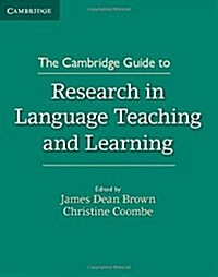 The Cambridge Guide to Research in Language Teaching and Learning (Paperback)