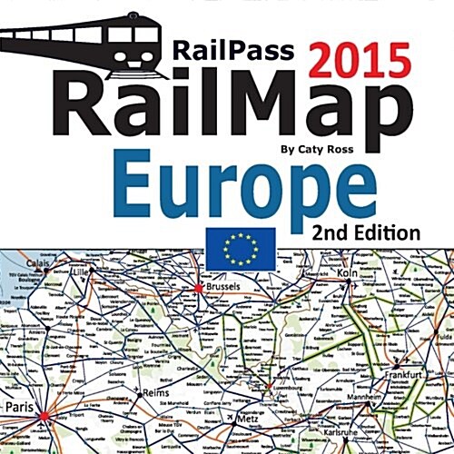 Railpass Railmap Europe 2015: Icon Illustrated Railway Atlas of Europe Ideal for Interrail and Eurail Pass Holders (Paperback)