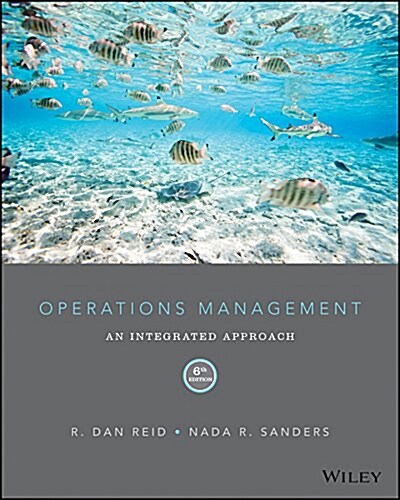 Operations Management: An Integrated Approach (Loose Leaf, 6)