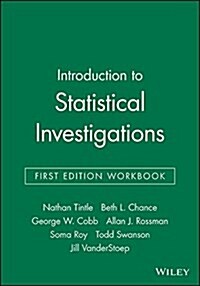 Introduction to Statistical Investigations, First Edition Workbook (Paperback)