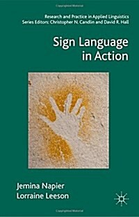 Sign Language in Action (Hardcover)