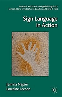 Sign Language in Action (Paperback)