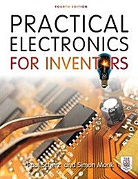 Practical Electronics for Inventors (Paperback, 4)