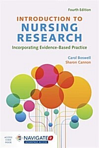 [중고] Introduction to Nursing Research: Incorporating Evidence-Based Practice (Paperback, 4)