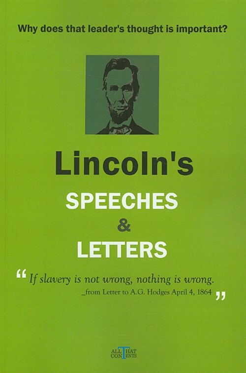 Lincolns Speeches & Letters