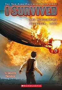 I Survived the Hindenburg Disaster, 1937 (I Survived #13) (Paperback)