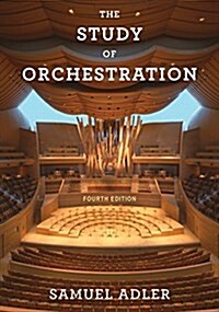 The Study of Orchestration (Hardcover, 4)