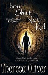 Thou Shalt Not Kill: Thou Shalt Not Kill Series (Paperback)