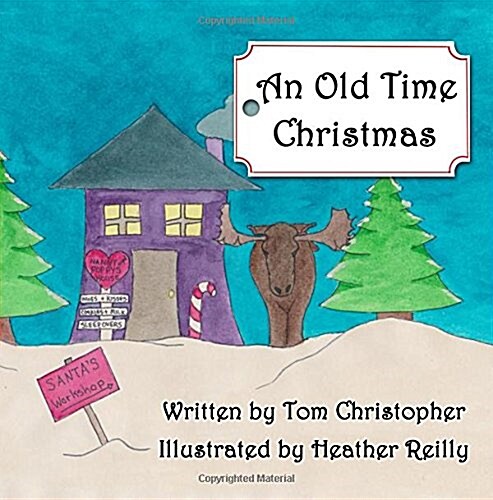 An Old Time Christmas (Paperback)