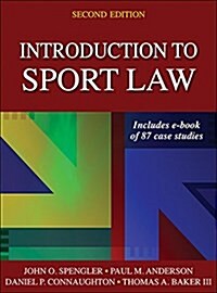 Introduction to Sport Law with Case Studies in Sport Law (Hardcover, 2)