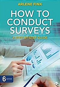 How to Conduct Surveys: A Step-By-Step Guide (Paperback)