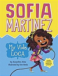 My Vida Loca (Paperback)