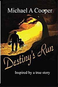 Destinys Run (Paperback)