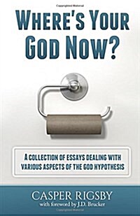 Wheres Your God Now? (Paperback)