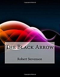 The Black Arrow (Paperback)