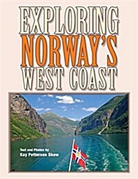 Exploring Norways West Coast (Paperback)