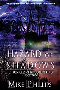 Hazard of Shadows (Paperback)