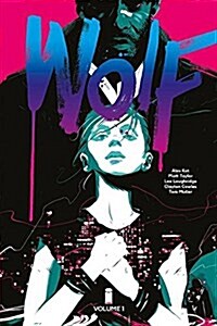 Wolf Volume 1: Blood and Magic (Paperback)