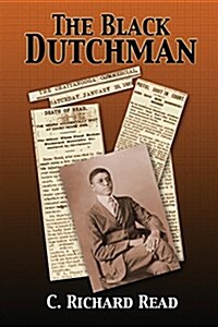 The Black Dutchman: Book One (Paperback)