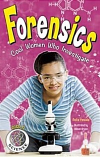 Forensics: Cool Women Who Investigate (Paperback)