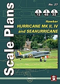 Hawker Hurricane Mk II, IV and Seahurricane (Paperback)