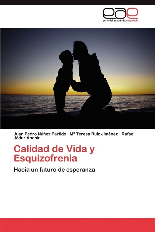 Calidad de Vida y Esquizofrenia (Paperback)