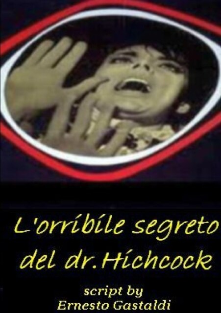 LOrribile Segreto del Dr. Hichcock (Paperback)