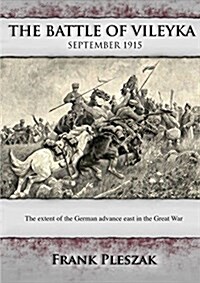 The Battle of Vileyka (Paperback)