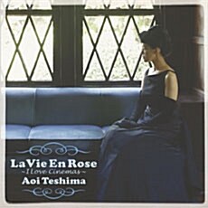 Aoi Teshima - La Vie En Rose~I love Cinema~