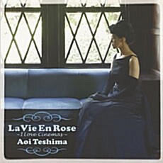 [중고] Aoi Teshima - La Vie En Rose~I love Cinema~